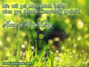 comments, good day scraps, have a nice day glitters, nice day quotes ...