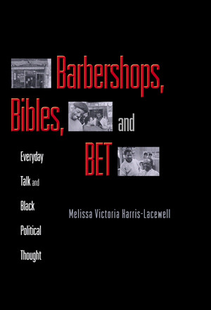 Barbershops, Bibles, and BET: