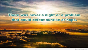 You’re here for a reason, so be a morning person and live your life.