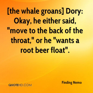 Finding Nemo Dory Quotes Whale