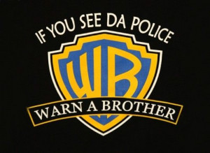 funny #swag #warnabrother #WarnerBrothers #police #idgaf