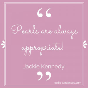 Famous Fashion Quotes by Jackie Kennedy