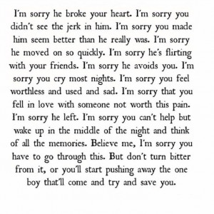 sorry you made him seem better tha he really was i m sorry he ...