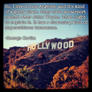 ... here you may find awesome quotes about Los Angeles. Take a look