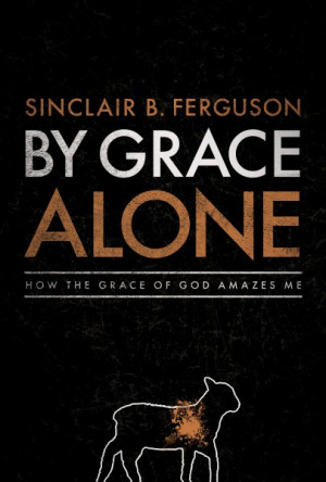 By Grace Alone, bible, bible study, gospel, bible verses