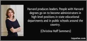 . People with Harvard degrees go on to become administrators in high ...