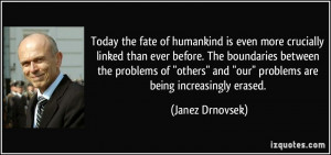 More Janez Drnovsek Quotes