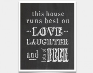 Runs Best on Love Laughter and Beer Art Print Modern Chalkboard Quote ...