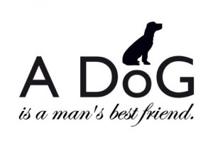 Wall Stickers - A dog is a man's best friend Wall sticker