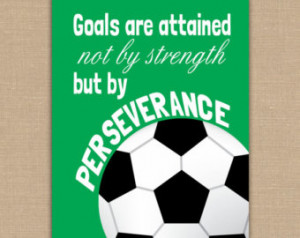 Motivating Soccer Quote PRINTABLE Signs. Sports Decor. Soccer Sign ...