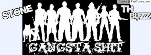 gangsta shit Profile Facebook Covers