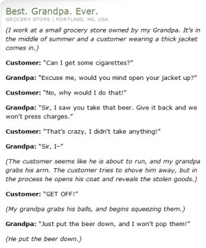 Not Always Right | Funny & Stupid Customer Quotes » Best. Grandpa ...