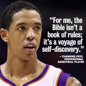 Photo of NBA player Channing Frye with Bible quote