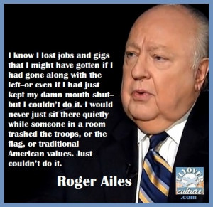 swipes at Fox News CEO Roger Ailes. Honestly, I greatly admire Ailes ...