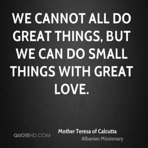 Mother Teresa of Calcutta quotes,Mother, Teresa, of, Calcutta, author ...