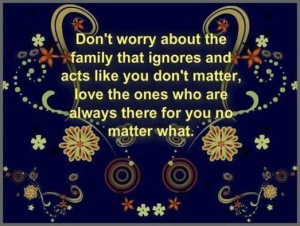 the family that ignores you