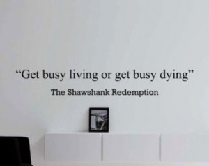 The Shawshank Redemption Motivation al Business Quote Wall Decal 
