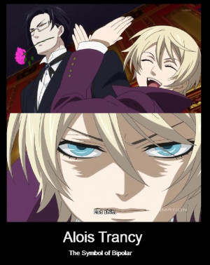 Black Butler Alois Trancy Quotes Alois trancy motivational