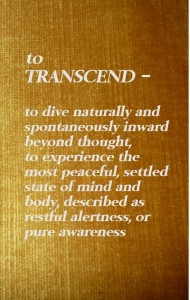 your tongue a few times when trying to pronounce “transcendental ...