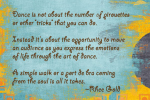 Inspirational Dance Competition Quotes Dance is not about the number