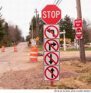 ... no going back no going forward funny stop signs and funny road signs