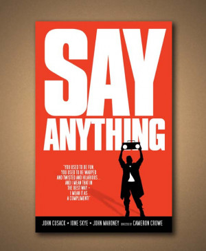 SAY ANYTHING Movie Quote Poster