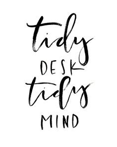 De-clutter and tidy your study space and your thoughts will mirror ...