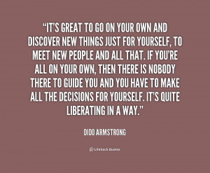 Dido Armstrong Quotes
