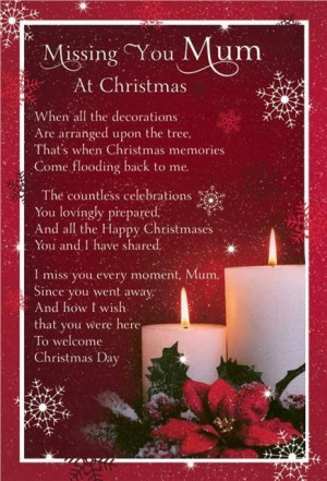 Missing you Mom at Christmas missing you family quotes sad quotes in ...