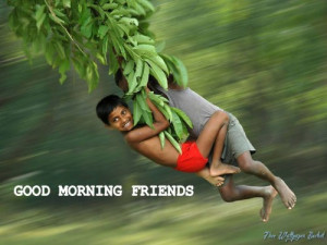 30+ Morning Quotes for Friends