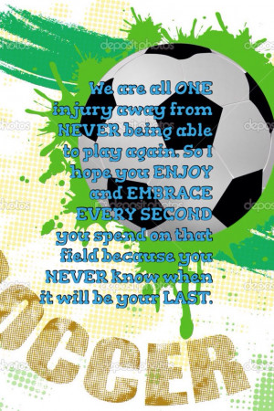 Awesome soccer Quote