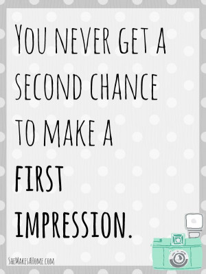 ... chance to make a first impression. | Breakthrough Boot Camp #quotes