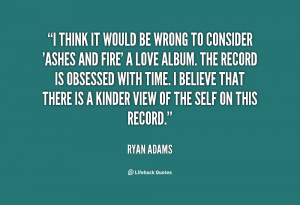 Ryan Adams Quotes. QuotesGram