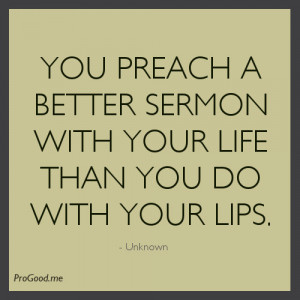 Unknown-You-Preach-A-Better-Sermon.jpeg