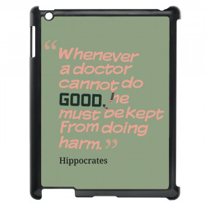 Doctor Funny Quotes iPad Case