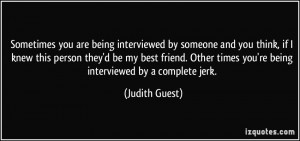 quote-sometimes-you-are-being-interviewed-by-someone-and-you-think-if ...