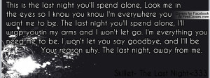 Last Night Skillet Lyric Quotes