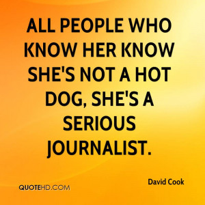 ... Who Know Her Know She’s Not A Hot Dog, She’s A Serious Journalist
