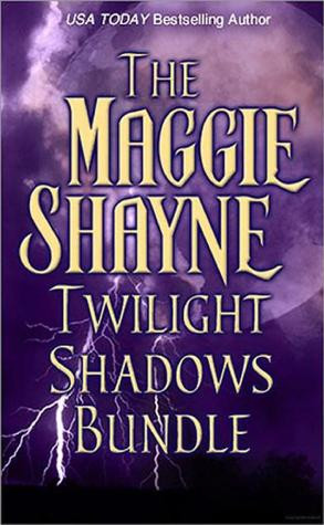 Maggie Shayne's Twilight Shadows Bundle