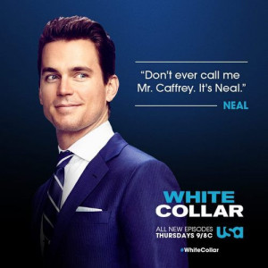Mr. Caffrey sounds weird. Just Neil, or just Caffrey, but no mister