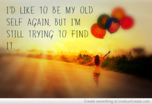 advice, be yourself, cute, girls, life, love, pretty, quote, quotes