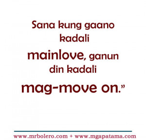 ... move on tagalog quotes incoming search terms move on quotes tagalog