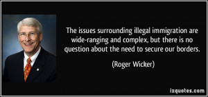 The issues surrounding illegal immigration are wide-ranging and ...