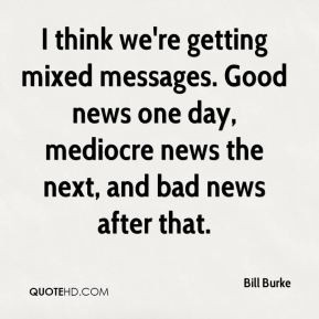 Quotes About Getting Bad News