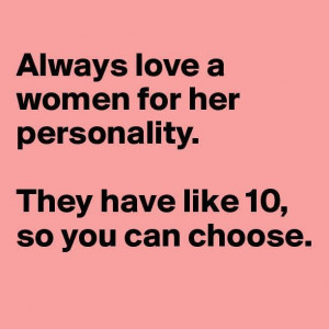 Love a woman for her personality
