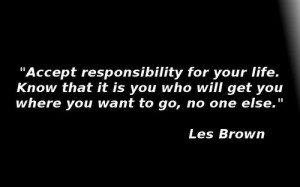 Daily quotes best sayings les brown life