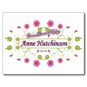 Anne Hutchinson Quotes Hutchinson ~ anne hutchinson