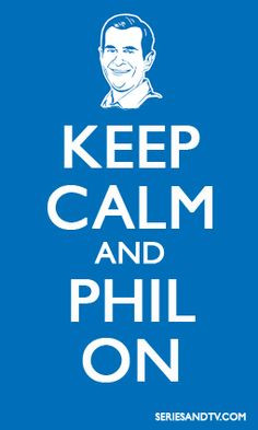Phil Dunphy Philosophy...