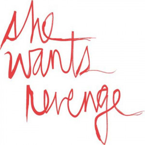 She Wants Revenge: This Is Forever