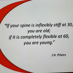 ... about your age, it's about what your body can do. Joseph Pilates quote